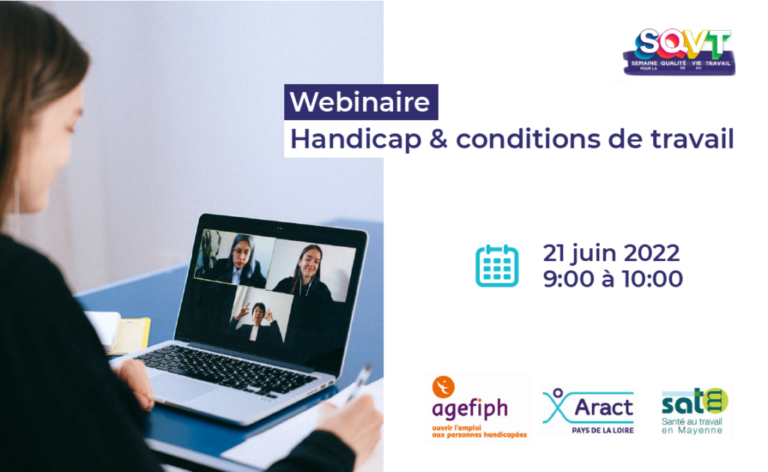 Webinaire évènement “Handicap et conditions de travail” 21 juin 9h