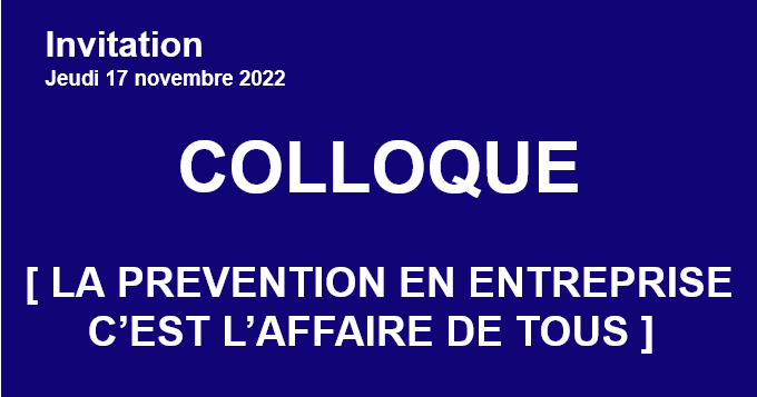 Colloque [La prévention c’est l’affaire de tous]