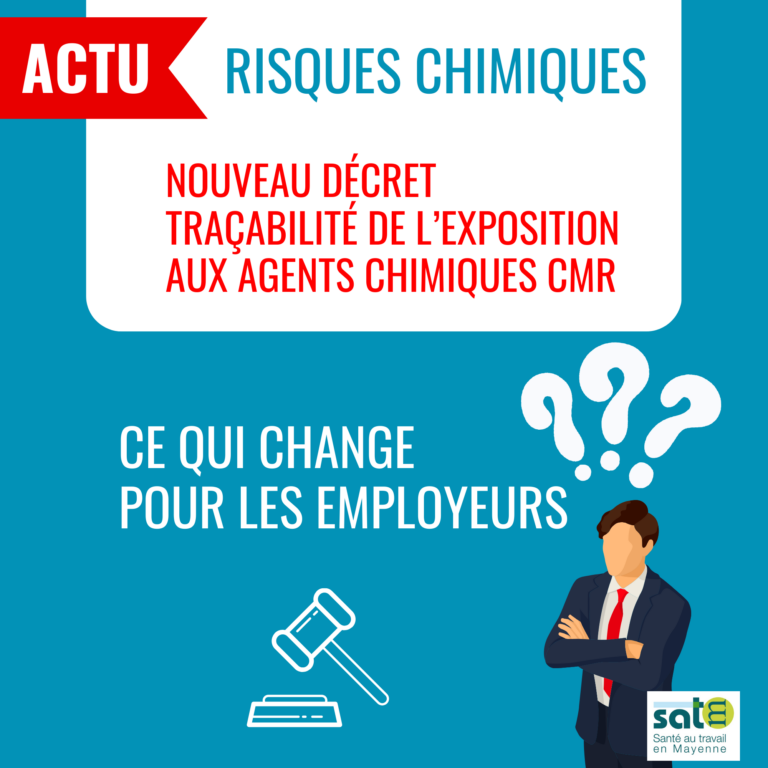 RISQUE CHIMIQUE –  Nouveau décret pour la traçabilité de l’exposition aux agents chimiques CMR